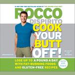 Cook Your Butt Off!