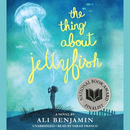 The Thing About Jellyfish