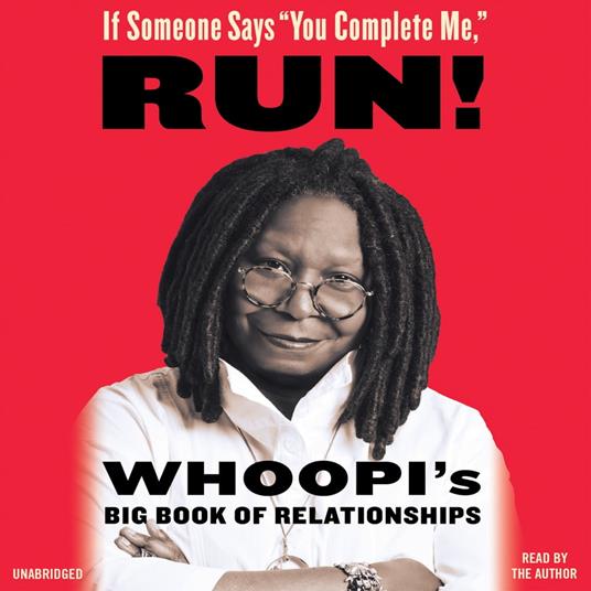 If Someone Says "You Complete Me," RUN!