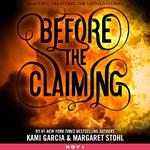 Before the Claiming