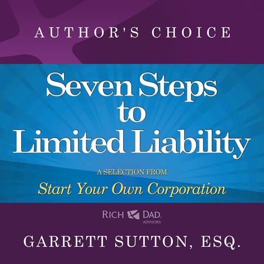 Seven Steps to Achieve Limited Liability