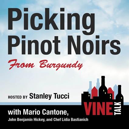 Picking Pinot Noirs from Burgundy