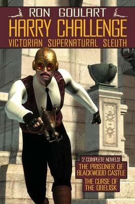 Harry Challenge: Victorian Supernatural Sleuth - Ron Goulart - cover