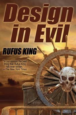 Design in Evil - Rufus King - cover