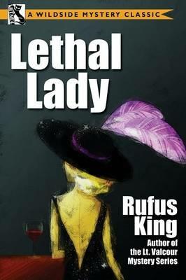 Lethal Lady - Rufus King - cover