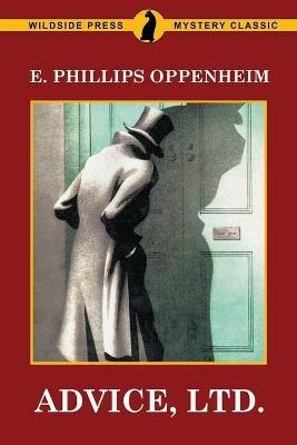 Advice, Ltd. - E Phillips Oppenheim - cover