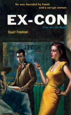 Ex-Con - Stuart Friedman - cover