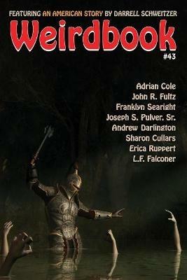 Weirdbook #43 - Darrell Schweitzer,Adrian Cole - cover