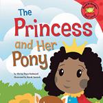 Princess and Her Pony, The