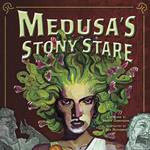 Medusa's Stony Stare