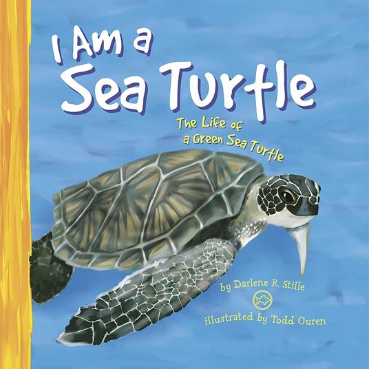 I Am a Sea Turtle