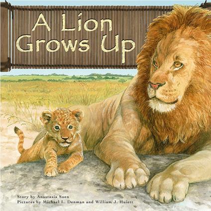 Lion Grows Up, A
