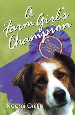 A Farm Girl's Champion - Naomi Griffin - cover