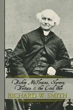 Bishop McIlvaine, Slavery, Britain & the Civil War