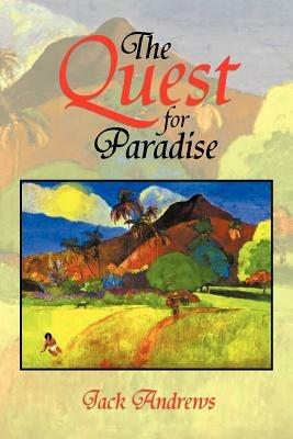 The Quest for Paradise - Jack Andrews - cover