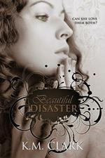 Beautiful Disaster