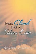 Every Cloud Has a Silver Line