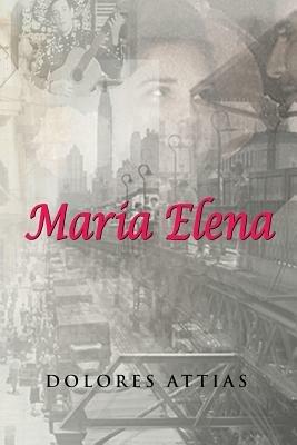 Maria Elena - Dolores Attias - cover