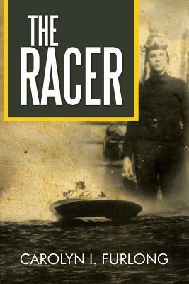 The Racer - Carolyn I Furlong - cover