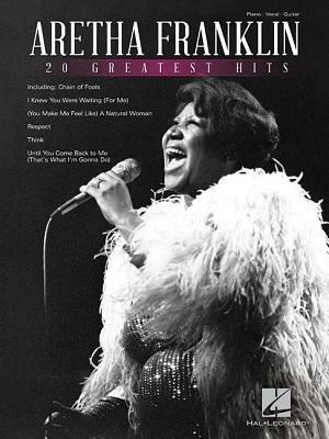 Aretha Franklin - 20 Greatest Hits - Hal Leonard Publishing Corporation - cover