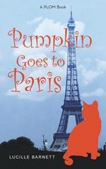 Pumpkin Goes to Paris