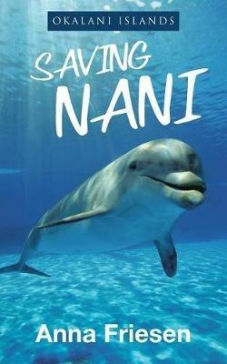 Saving Nani - Anna Friesen - cover