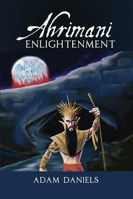 Ahrimani Enlightenment - Adam Daniels - cover