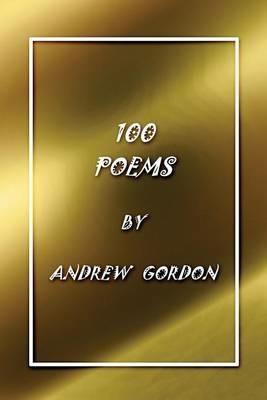 100 Poems - Andrew Gordon - cover