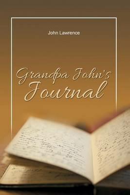 Grandpa John's Journal - John Lawrence - cover