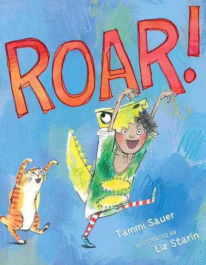 Roar! - Tammi Sauer,Liz Starin - ebook