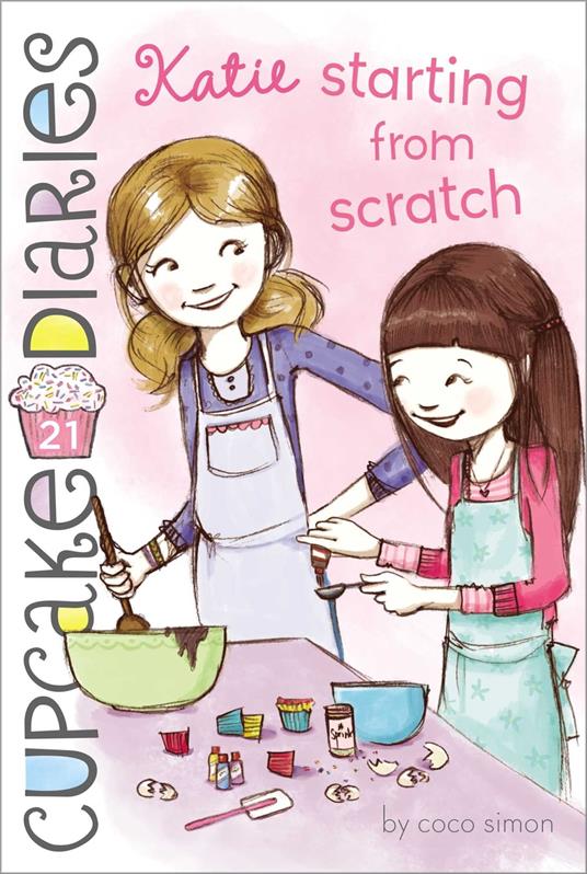 Katie Starting from Scratch - Coco Simon - ebook