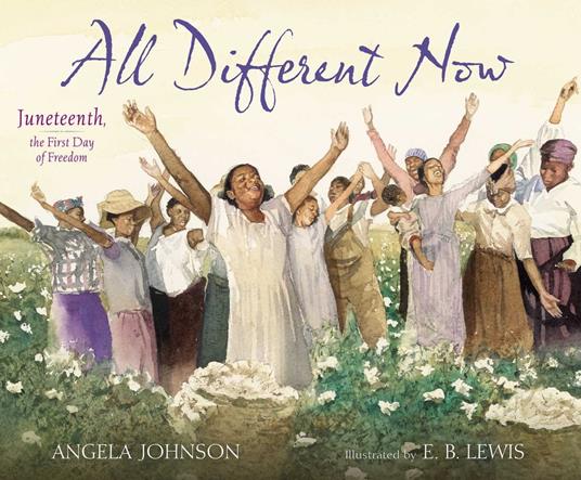 All Different Now - Angela Johnson,E.B. Lewis - ebook