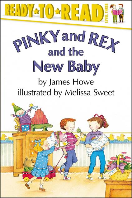 Pinky and Rex and the New Baby - James Howe,Melissa Sweet - ebook