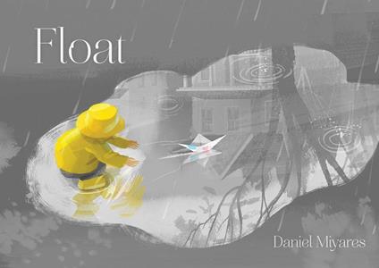 Float - Daniel Miyares - ebook