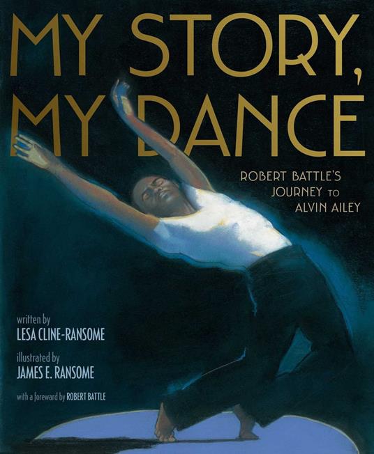 My Story, My Dance - Lesa Cline-Ransome,James E. Ransome - ebook