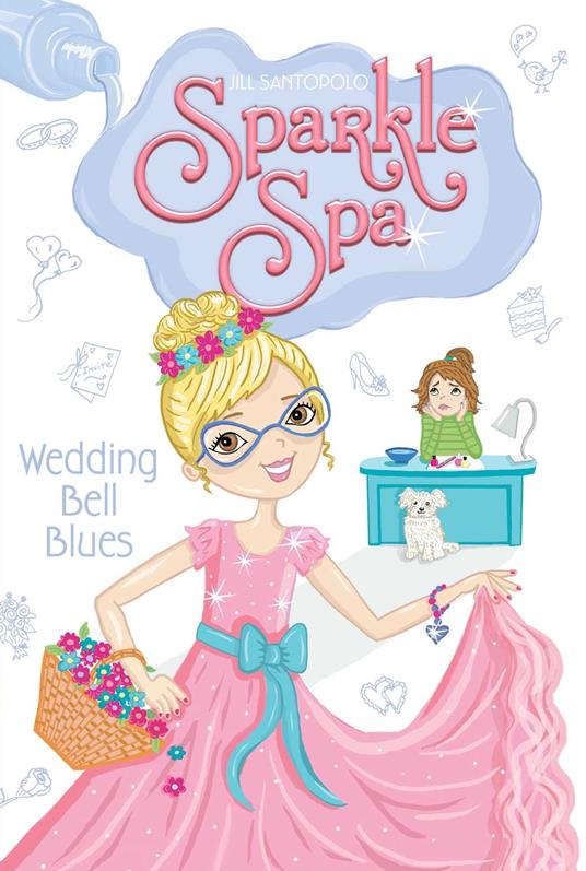 Wedding Bell Blues - Jill Santopolo - ebook