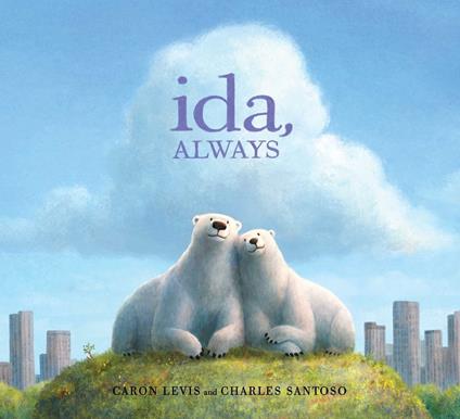 Ida, Always - Caron Levis,Charles Santoso - ebook