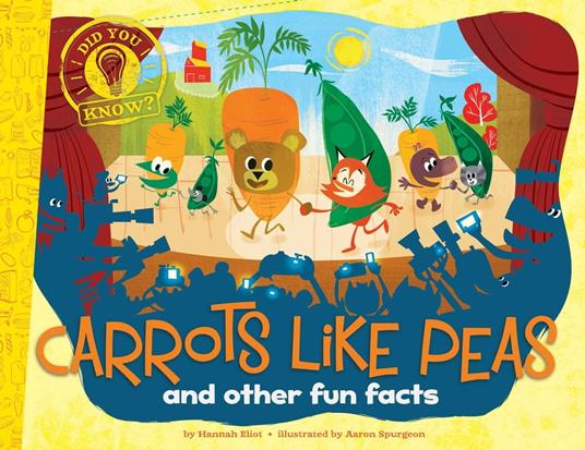 Carrots Like Peas - Hannah Eliot,Aaron Spurgeon - ebook