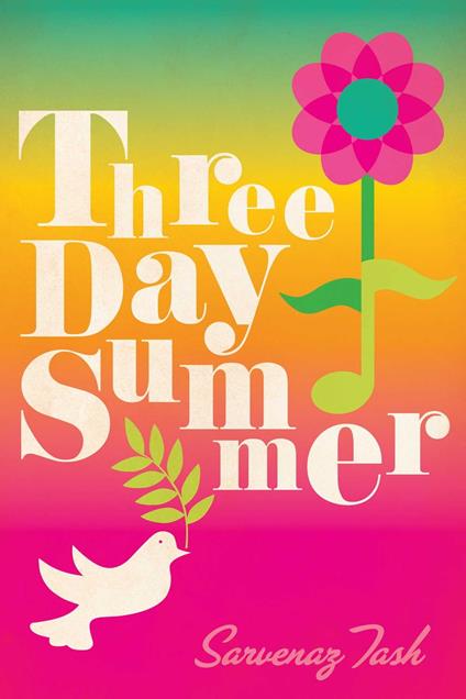 Three Day Summer - Sarvenaz Tash - ebook