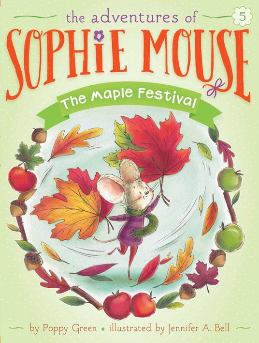 The Maple Festival - Poppy Green,Jennifer A. Bell - ebook