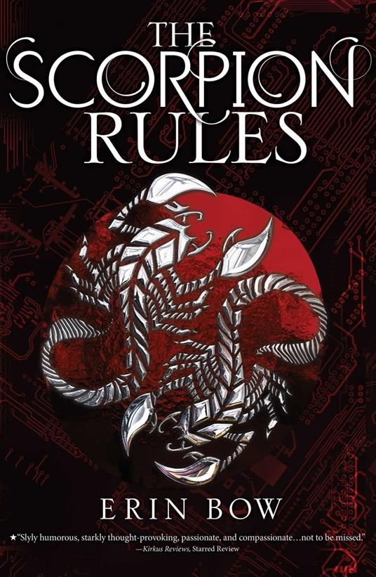 The Scorpion Rules - Erin Bow - ebook
