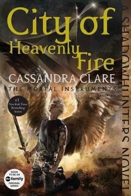 City of Heavenly Fire - Cassandra Clare - cover