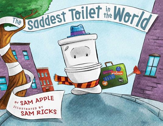 The Saddest Toilet in the World - Sam Apple,Sam Ricks - ebook
