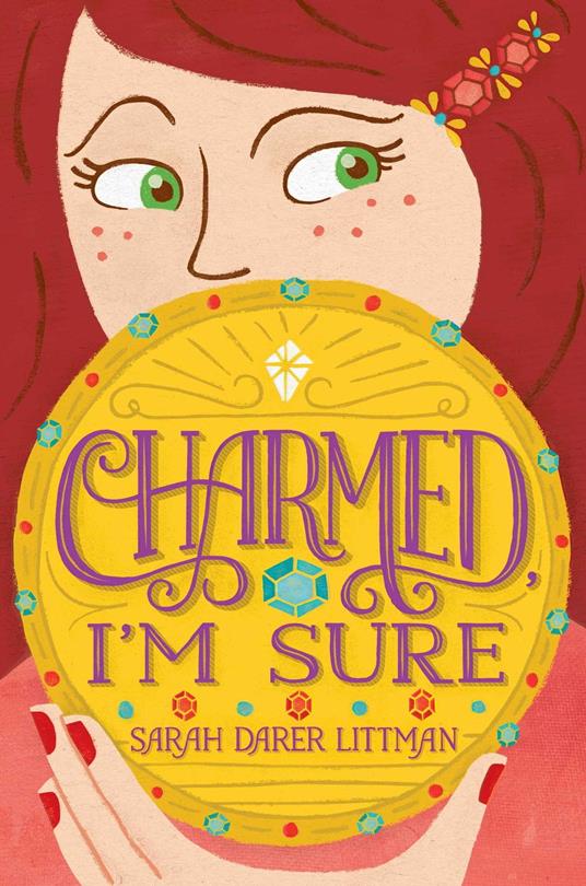 Charmed, I'm Sure - Sarah Darer Littman - ebook