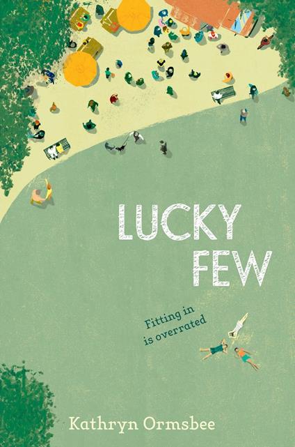 Lucky Few - Kathryn Ormsbee - ebook
