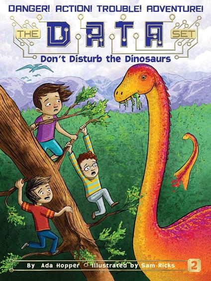 Don't Disturb the Dinosaurs - Ada Hopper,Sam Ricks - ebook