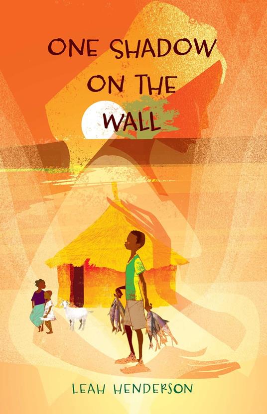 One Shadow on the Wall - Leah Henderson - ebook