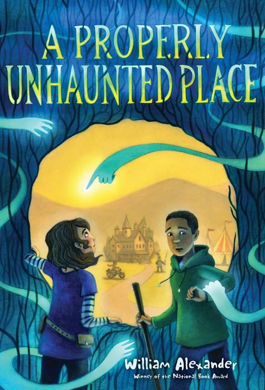 A Properly Unhaunted Place - William Alexander,Kelly Murphy - ebook