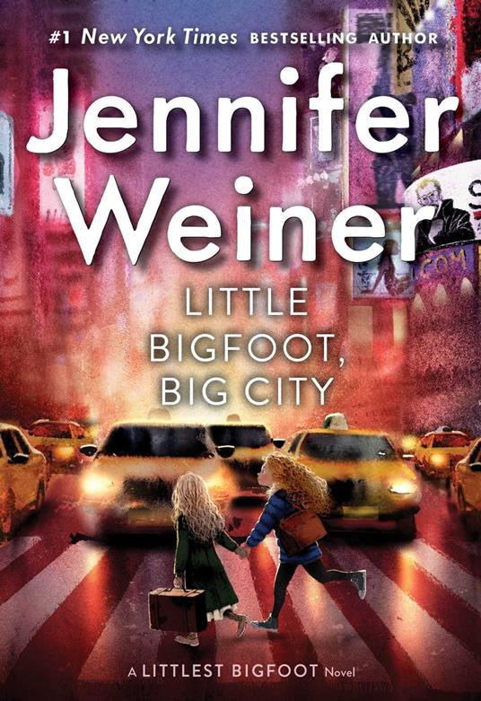 Little Bigfoot, Big City - Jennifer Weiner - ebook