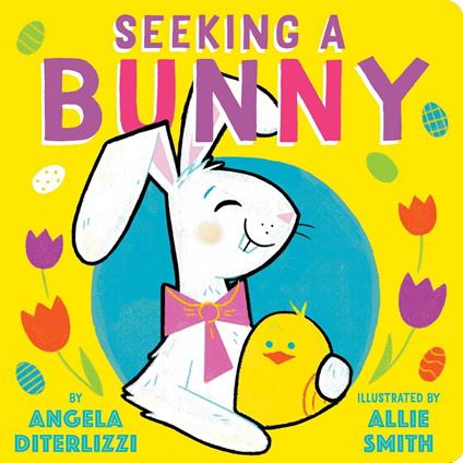 Seeking a Bunny - Angela DiTerlizzi,Allie Smith - ebook